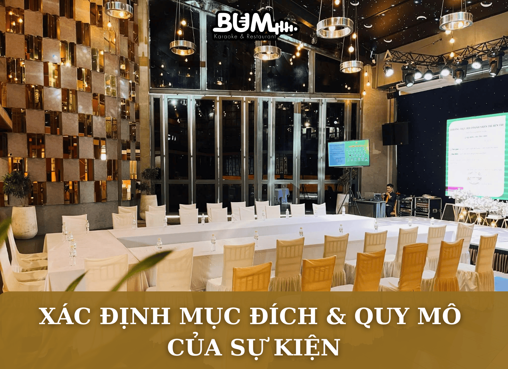 Xác định mục đích và quy mô của sự kiện